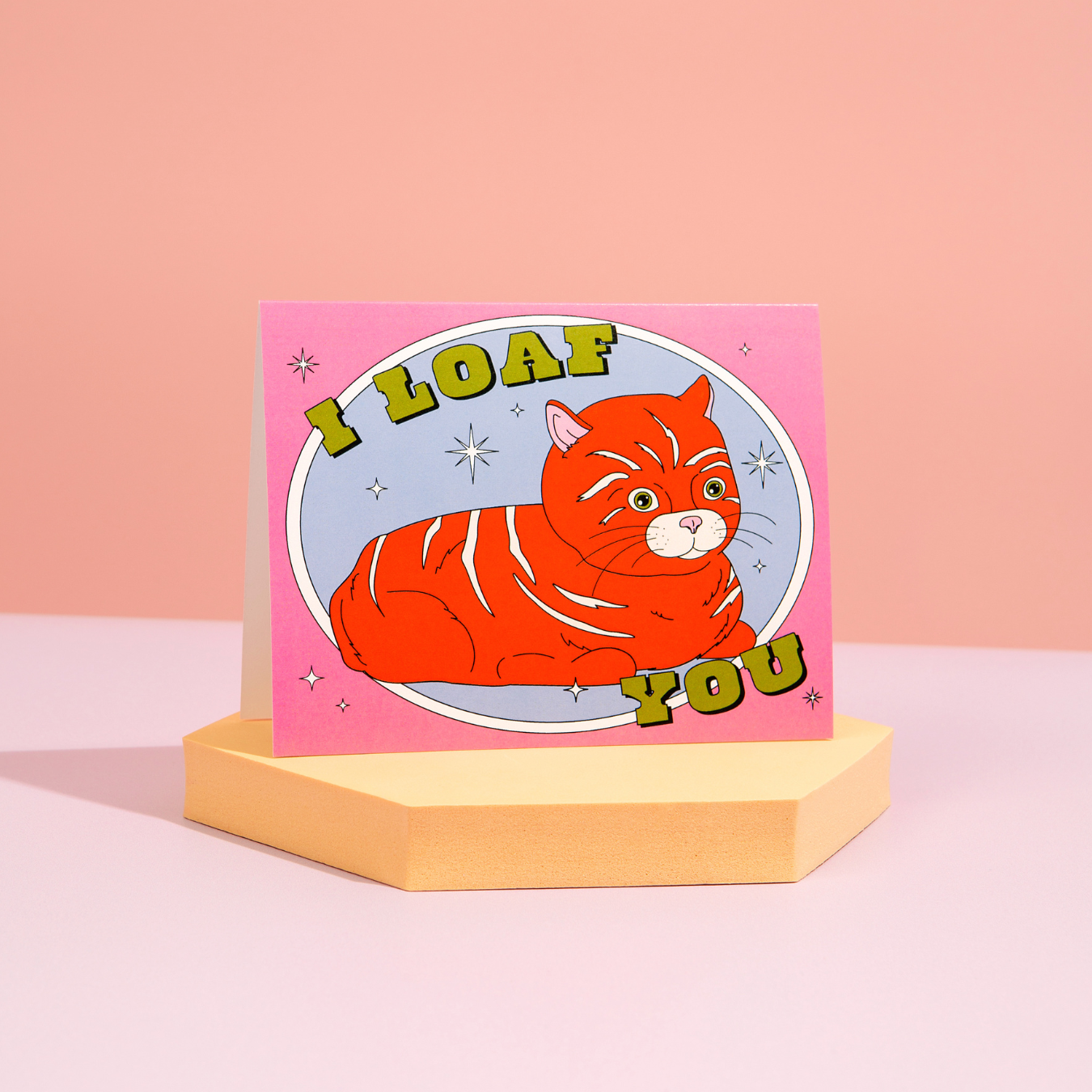 I Loaf You Card