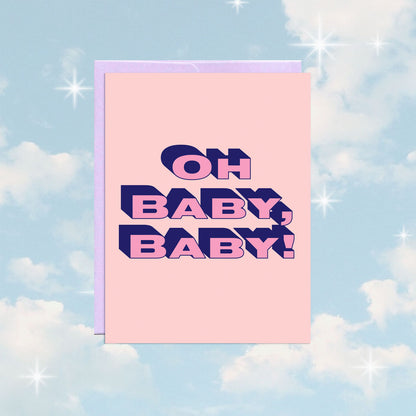 Oh Baby Baby Card