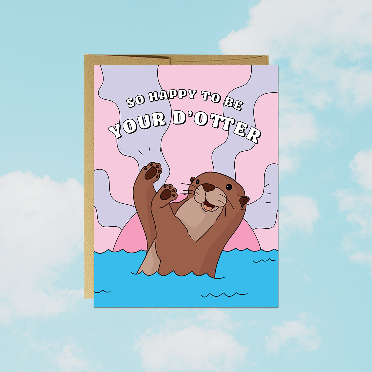 Happy To Be Your D-Otter Card