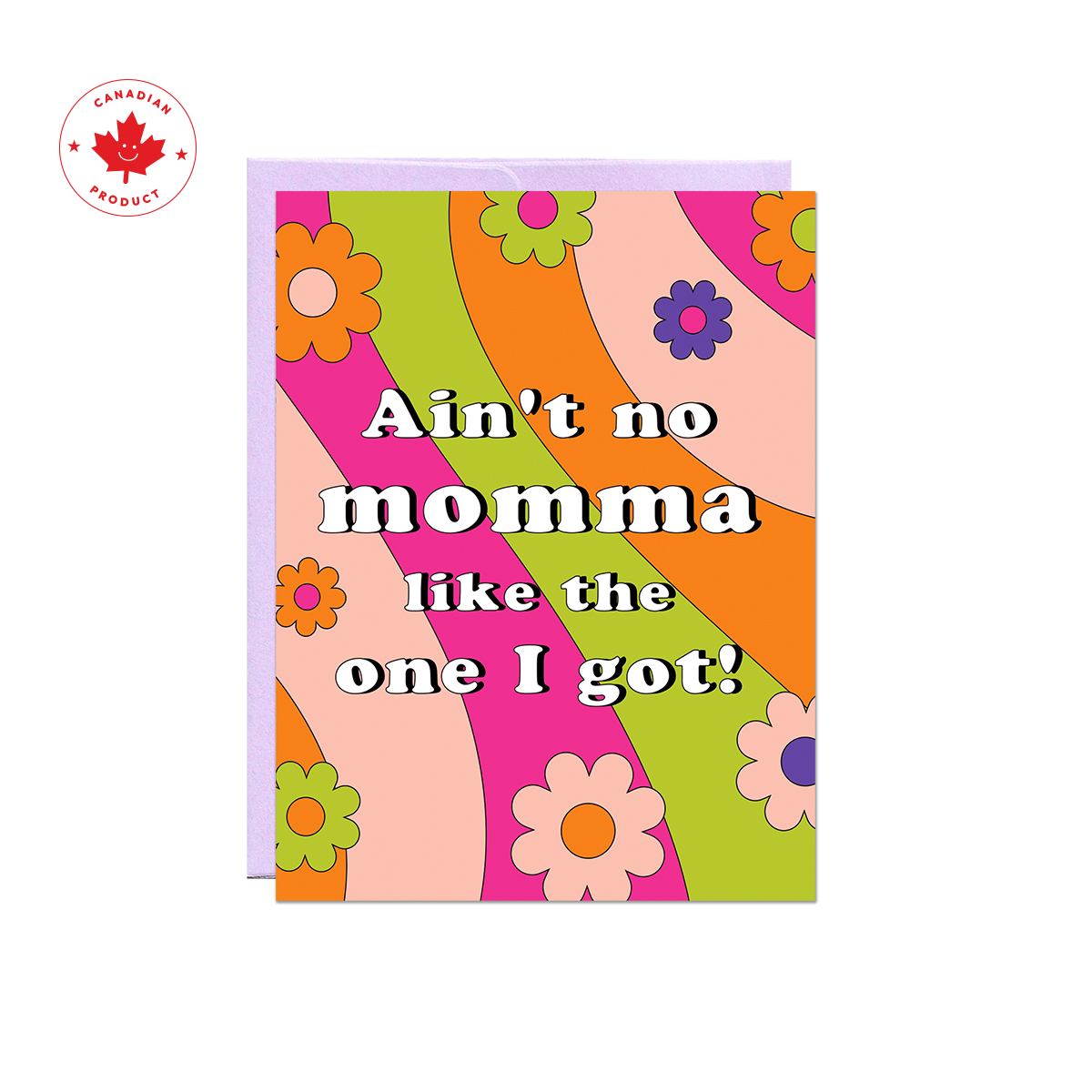Ain't No Momma Card