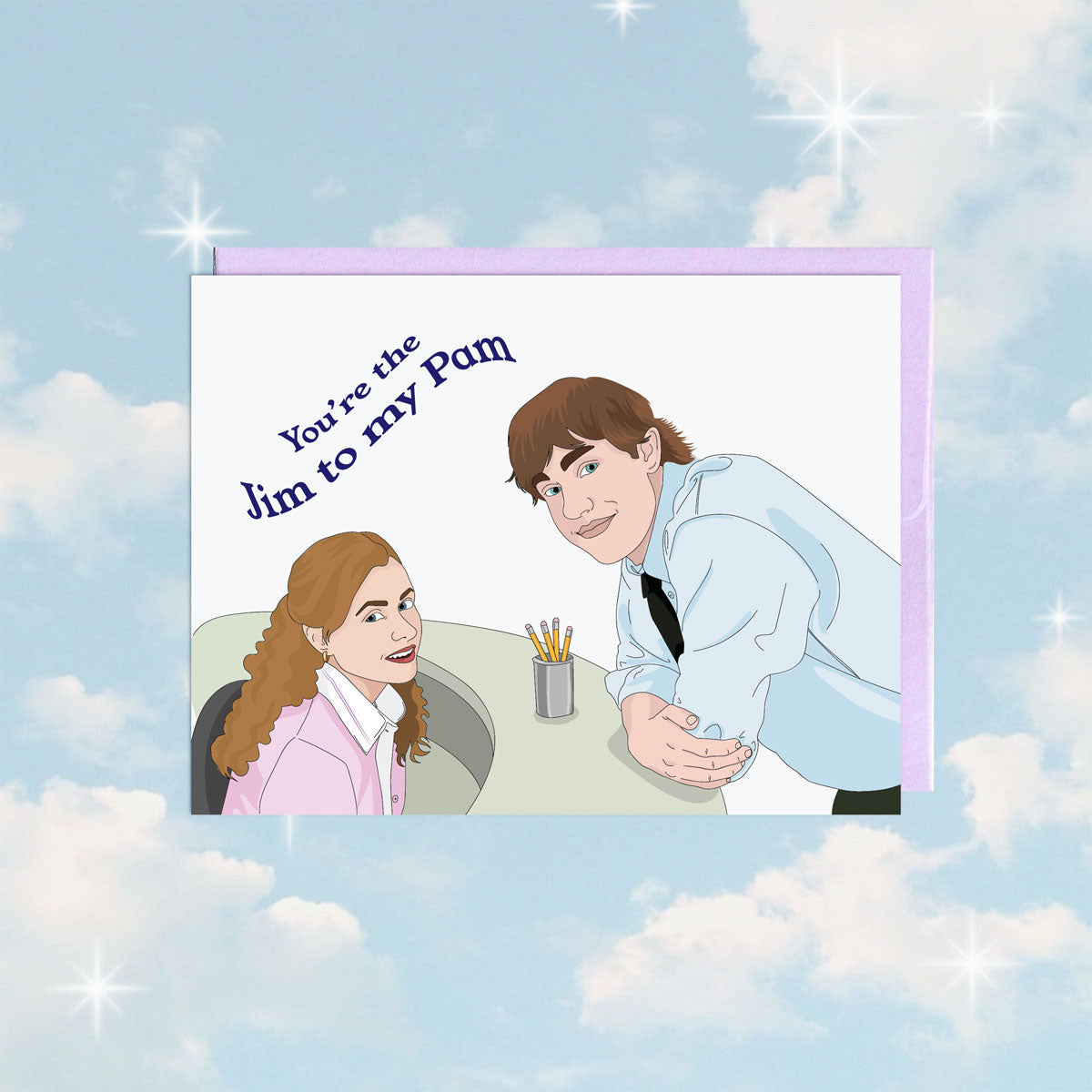 Jim To My Pam Card