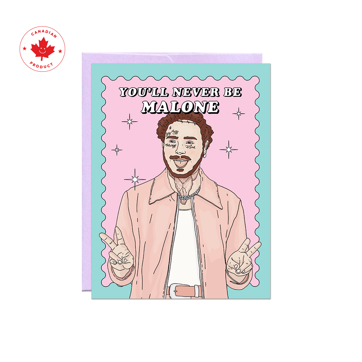 Never Be (Post) Malone Card