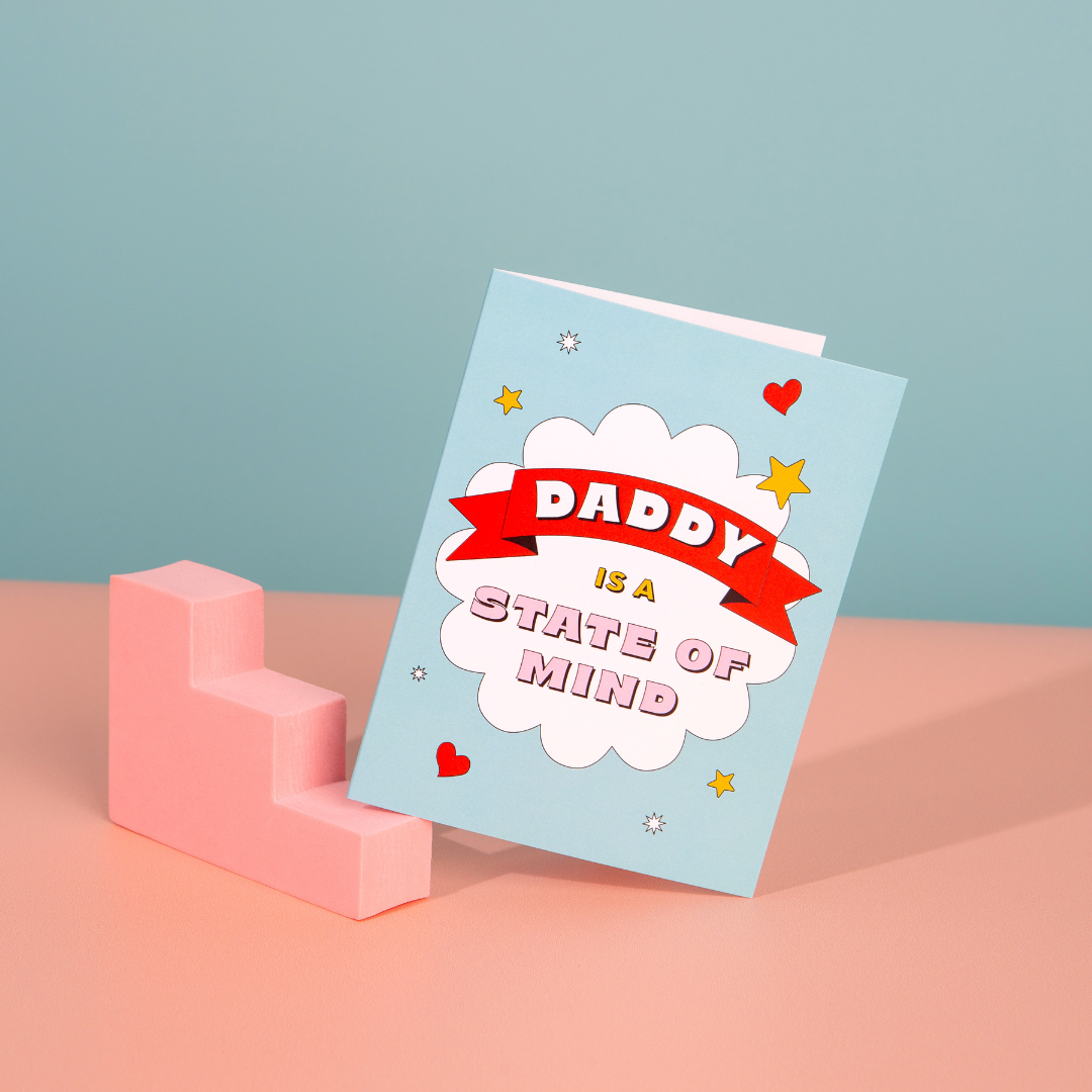 Daddy State Of Mind Card