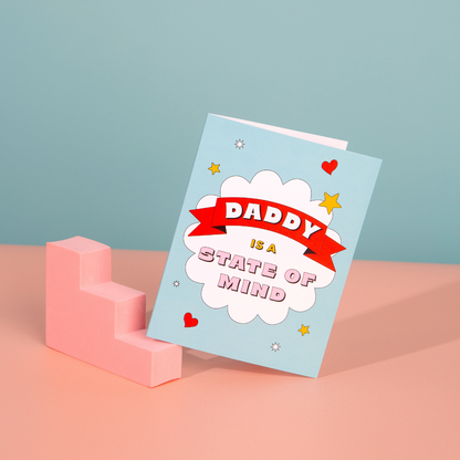 Daddy State Of Mind Card