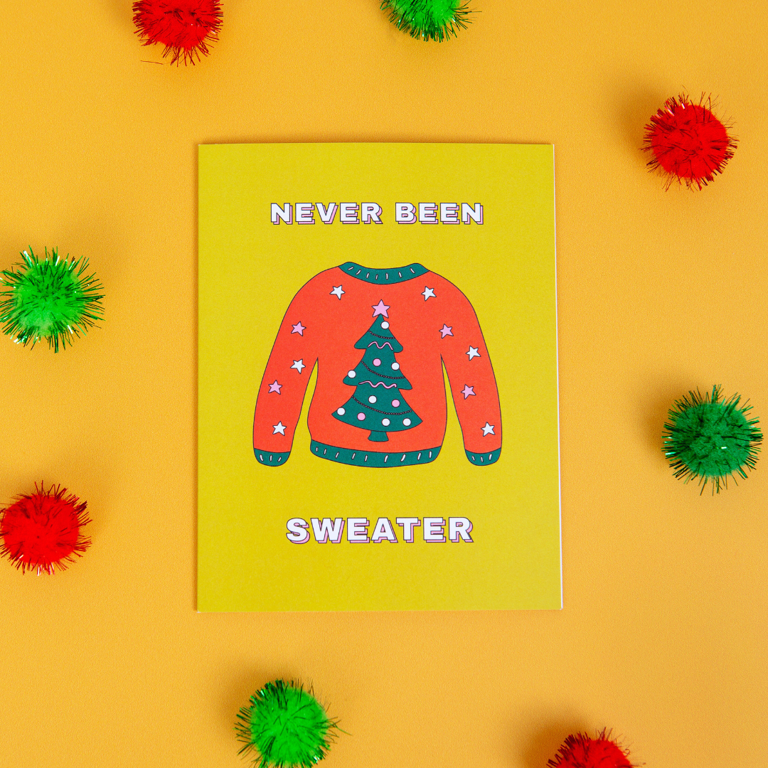 Never Been Sweater Card