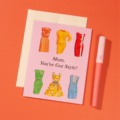 Mom, You've Got Style Card