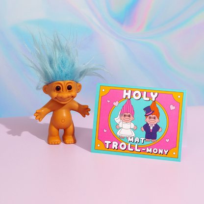 Holy Mat-Troll-mony Card