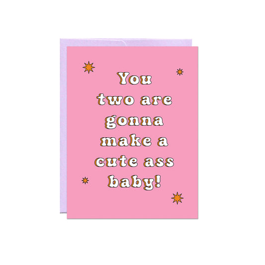 Cute A** Baby Card