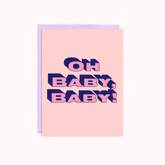 Oh Baby Baby Card