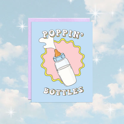 Poppin' Bottles Card