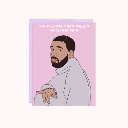 Drake Birthday Girl Card