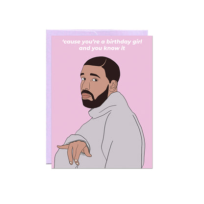 Drake Birthday Girl Card