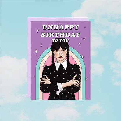 Unhappy Birthday Card