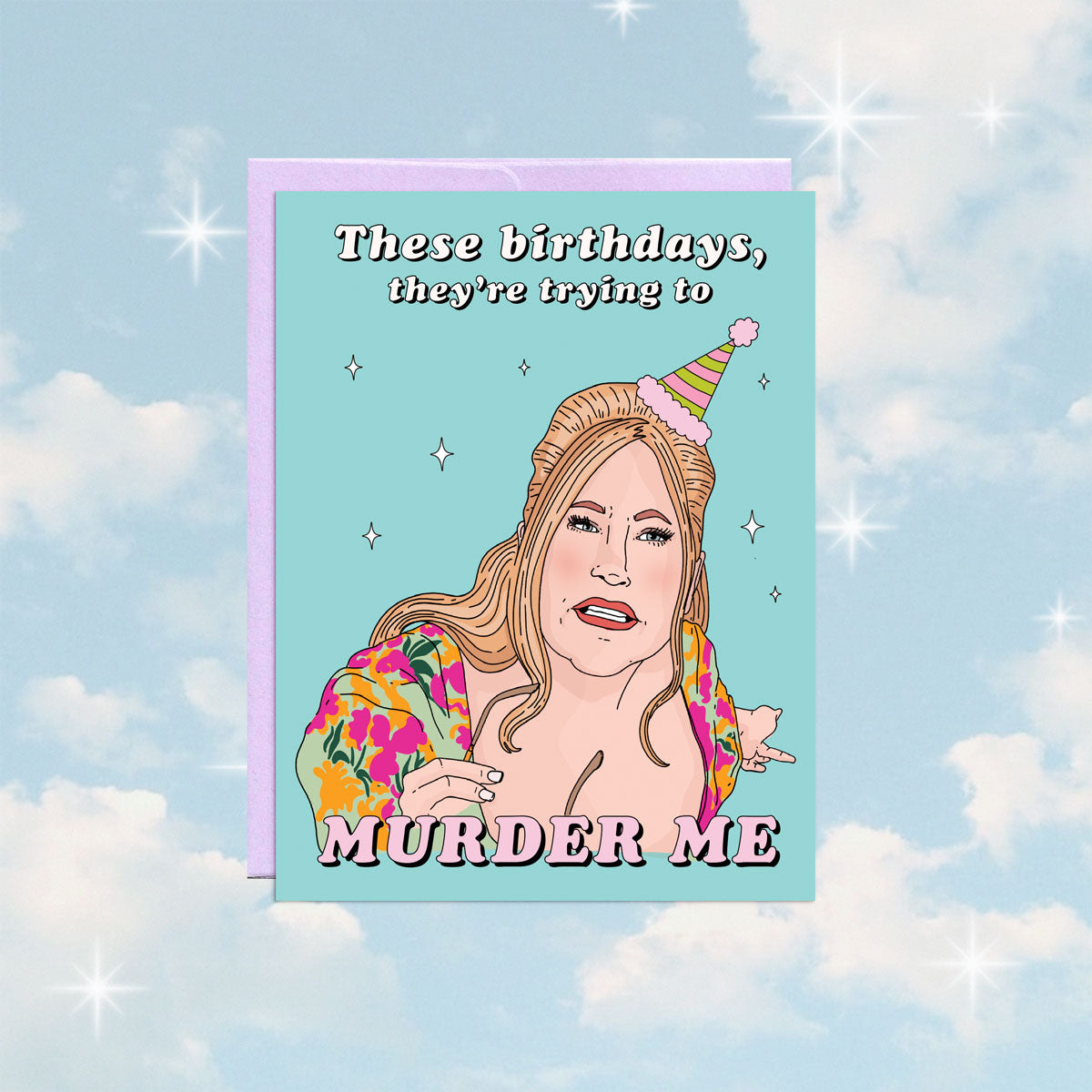Murder Me Birthday Card