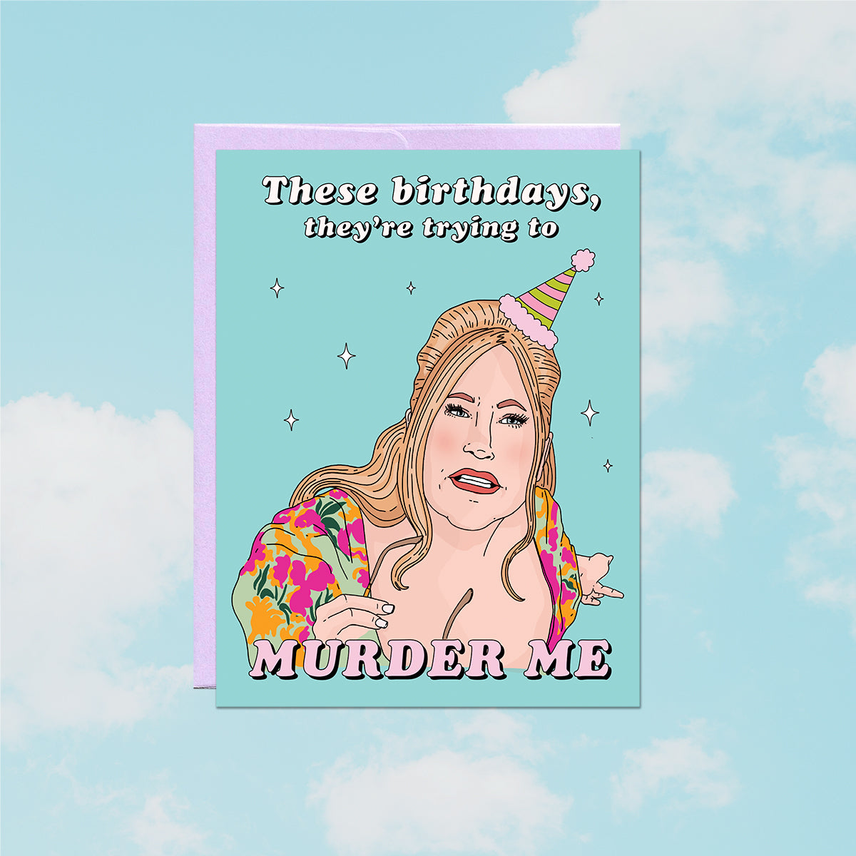 Murder Me Birthday Card