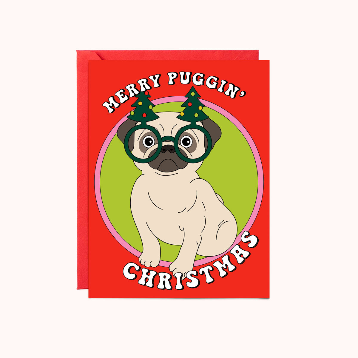 Merry Puggin' Christmas Card