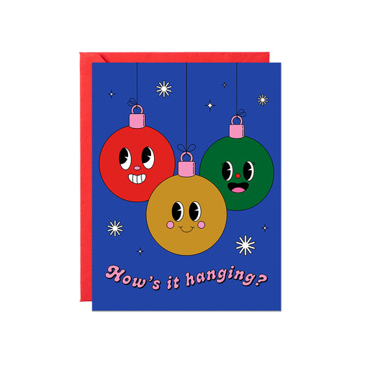 How's It Hanging Card