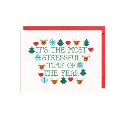 Stressful Time Of The Year Card