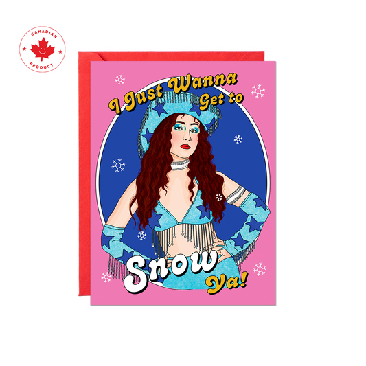 Get To Snow Ya! Card