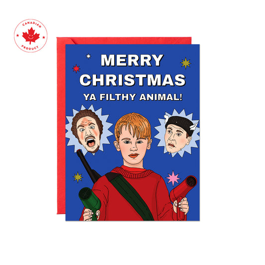 Merry Christmas Ya Filthy Animal Card