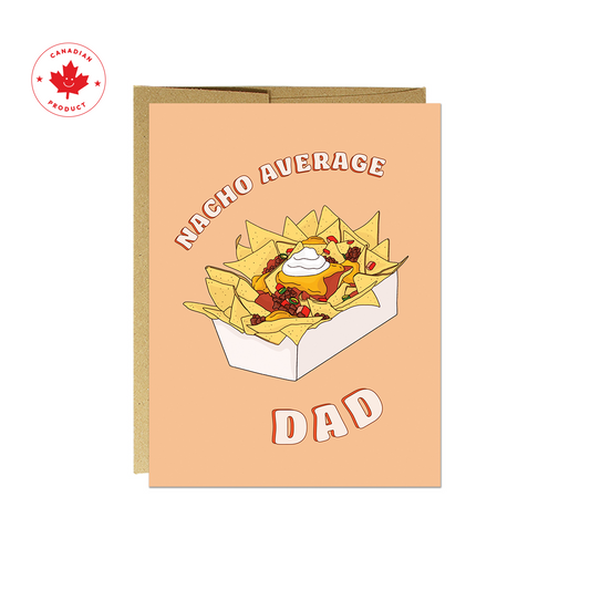 Nacho Average Dad Card