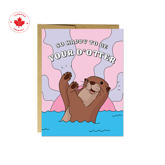 Happy To Be Your D-Otter Card