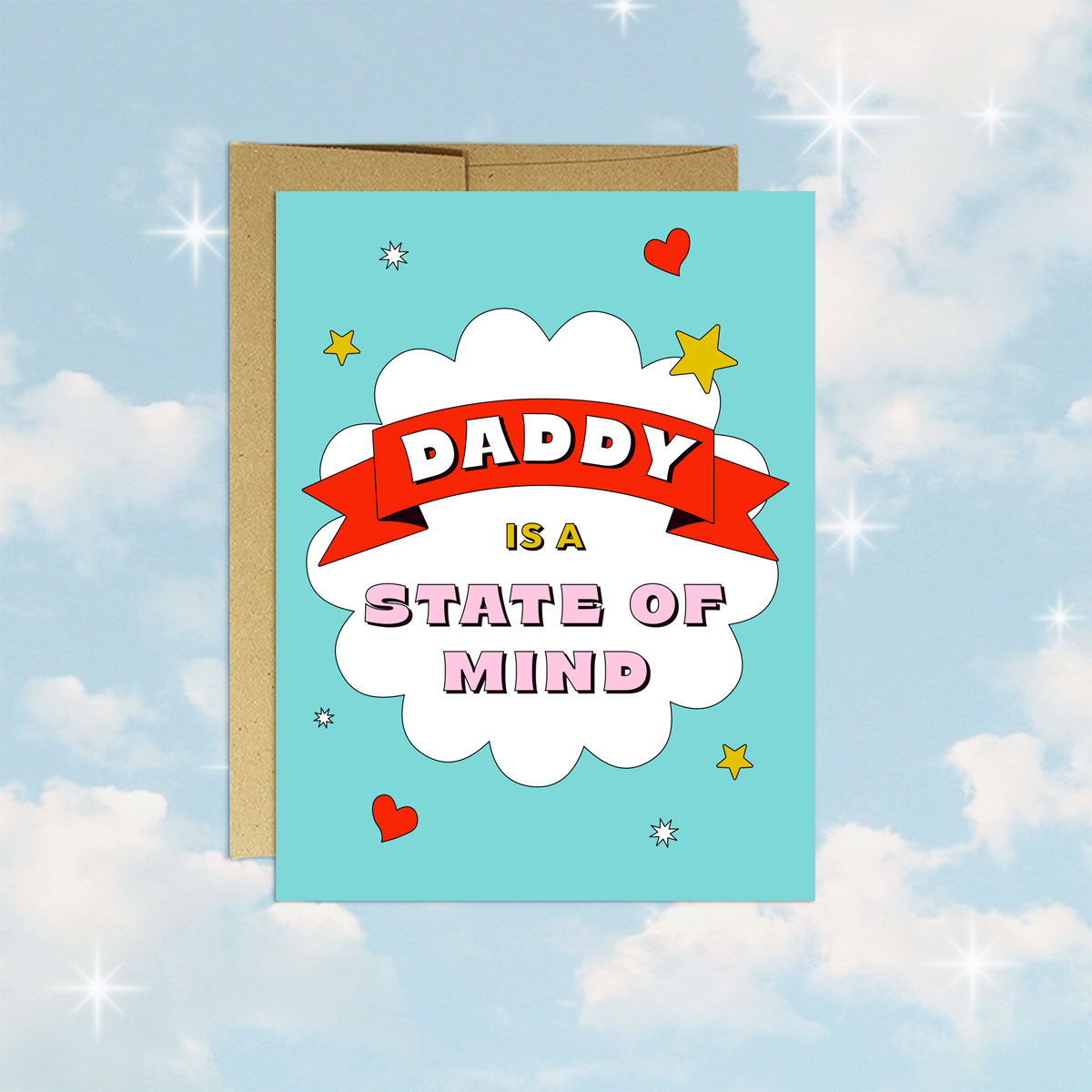 Daddy State Of Mind Card
