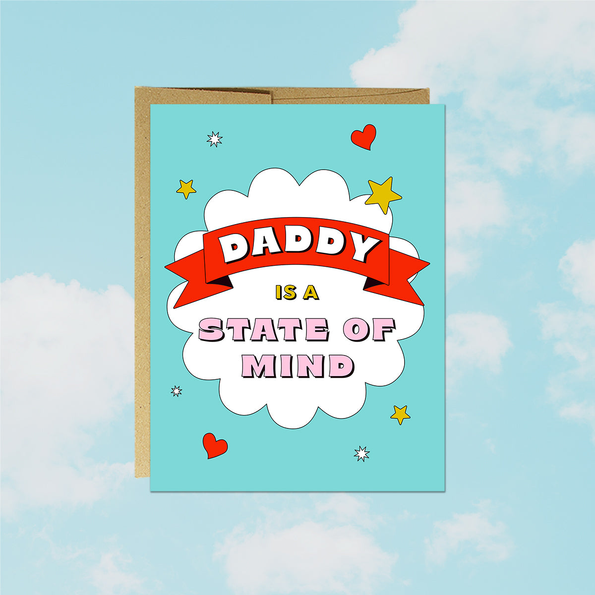 Daddy State Of Mind Card