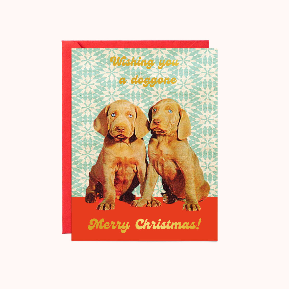 Doggone Merry Christmas Card