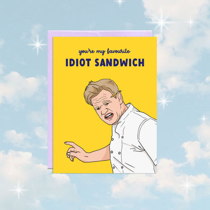Idiot Sandwich Card