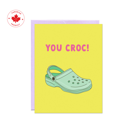 You Croc Card