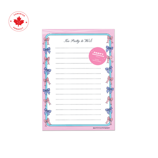 Too Pretty To Work Notepad