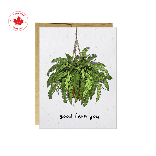 Good Fern You - Plantable Puns Card