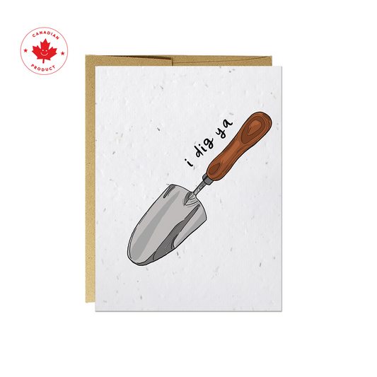 I Dig Ya - Plantable Puns Card