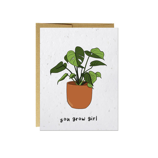 You Grow Girl - Plantable Puns Card