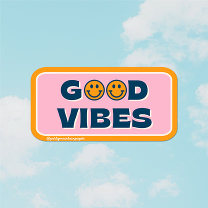 Good Vibes Sticker