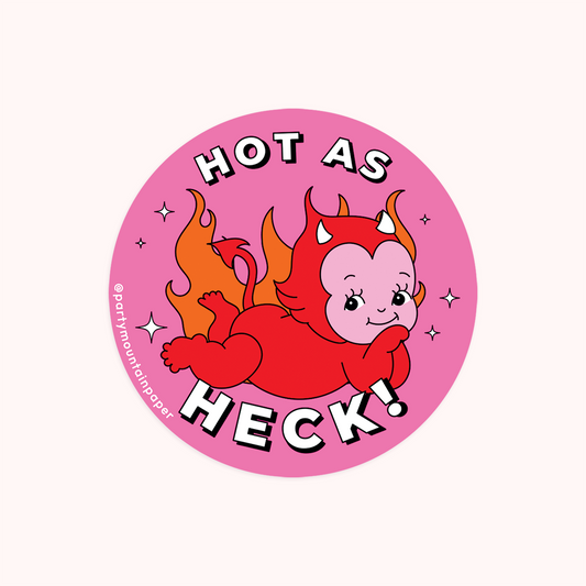 Hot As Heck! Sticker