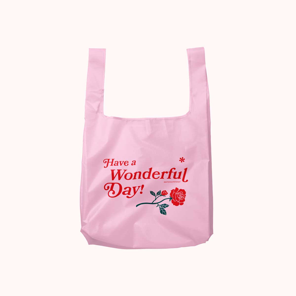 Have a Wonderful Day Foldable Nylon Tote