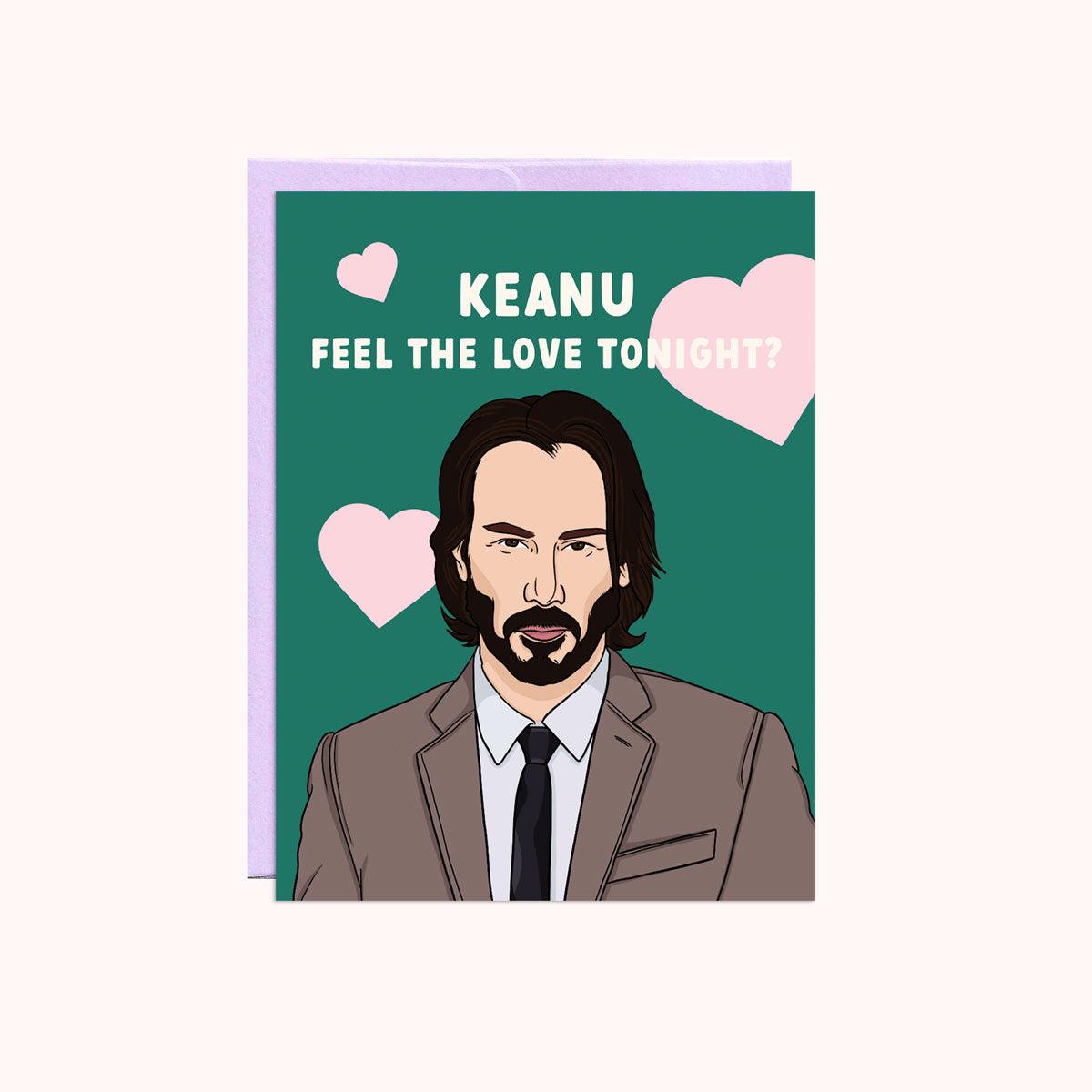 Keanu Feel The Love Card