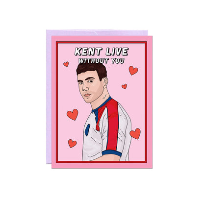 Kent Valentine Card