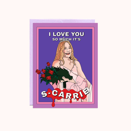 Love You It's S-Carrie Card