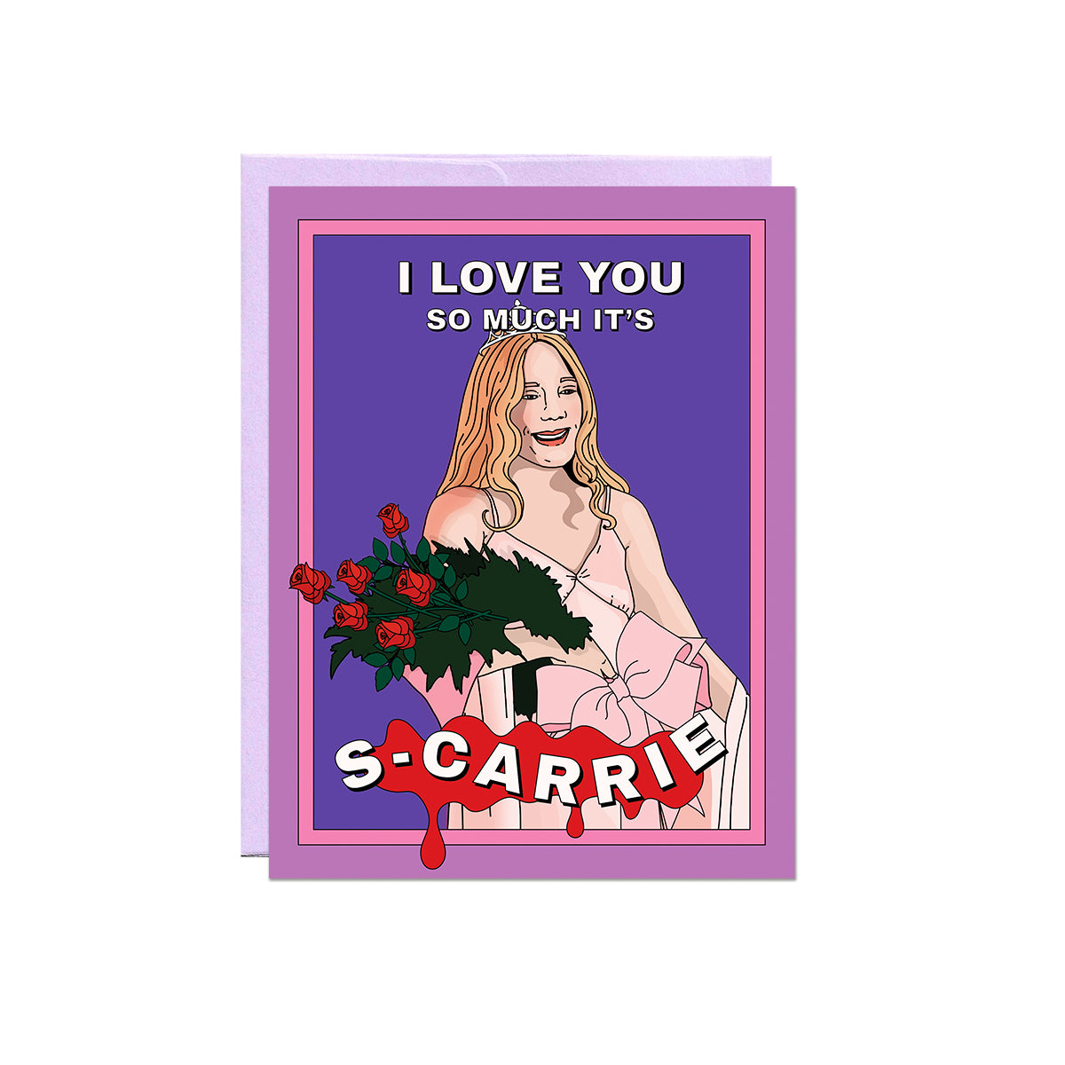 Love You It's S-Carrie Card