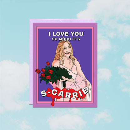 Love You It's S-Carrie Card