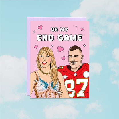 Ur My End Game Card