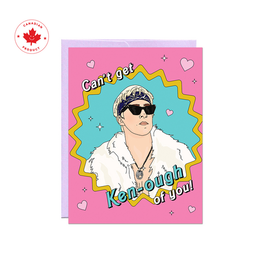 Can't Get Ken-ough Card