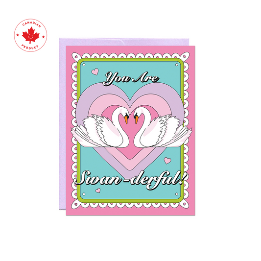 You Are Swander-ful Card