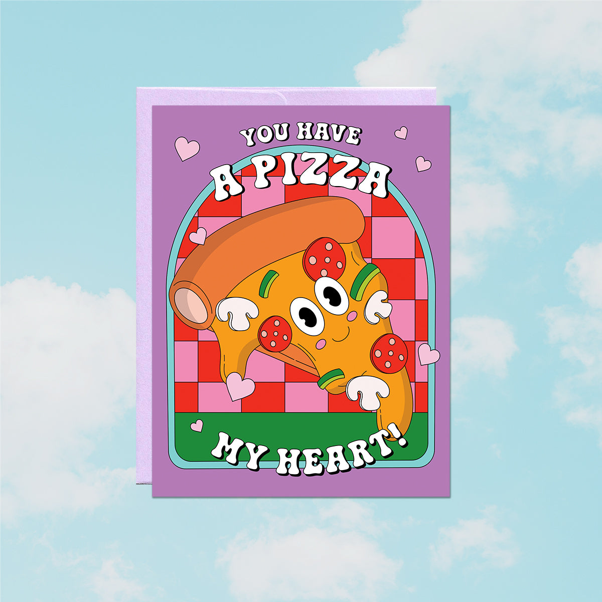 Pizza My Heart Card