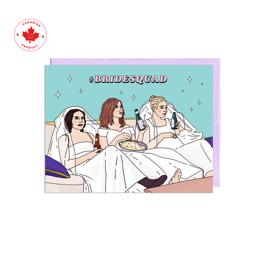 #Bridesquad Card