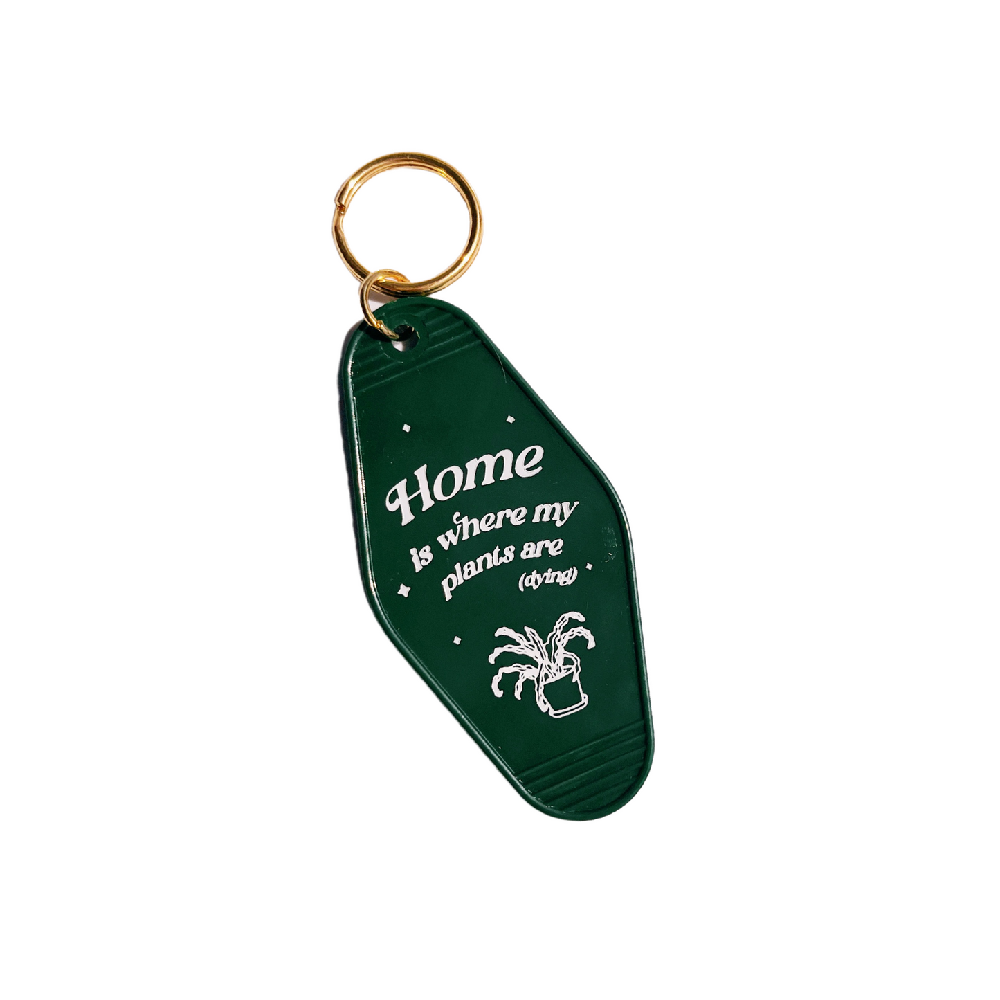 Home Is Where My Plants Are Motel Tag Keychain
