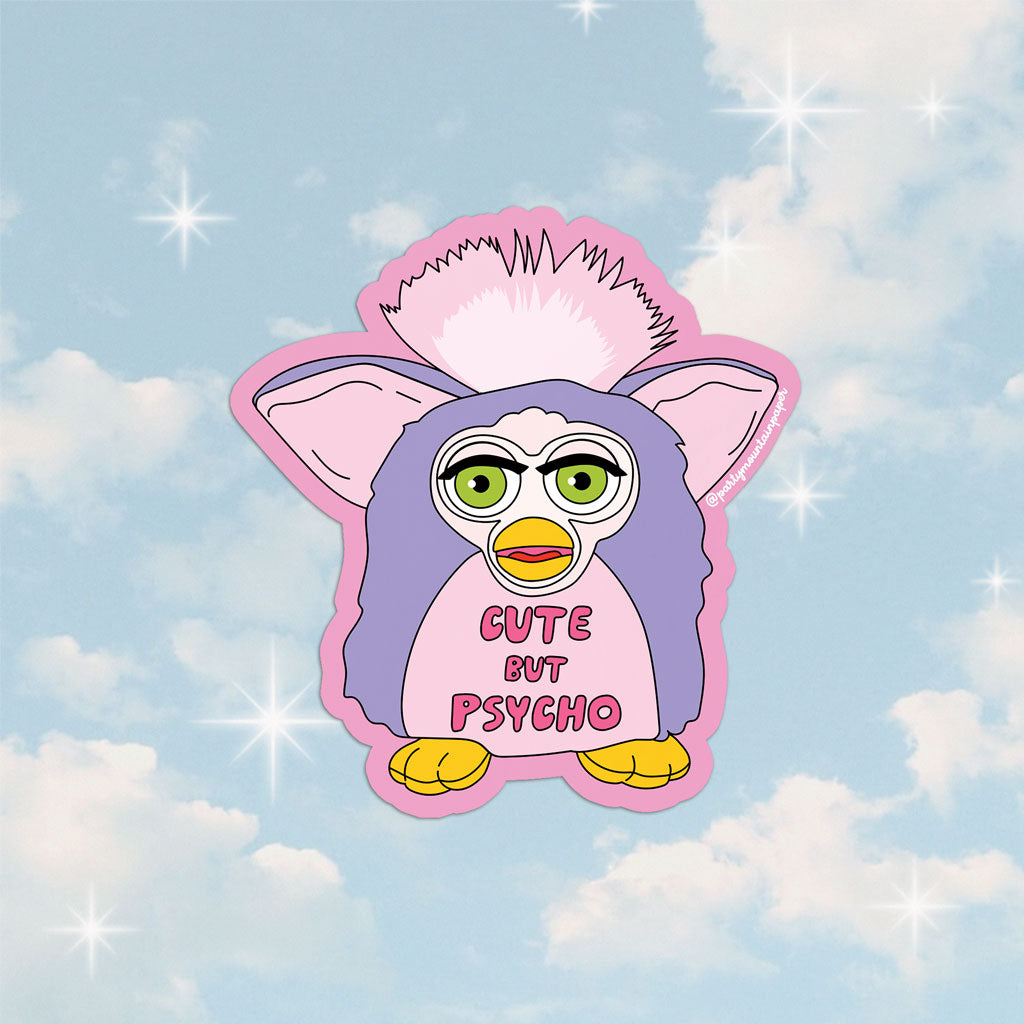 Cute But Psycho Sticker – Party Mountain Paper Co.